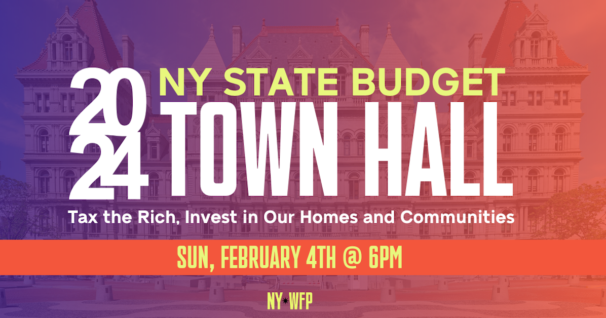 New York Budget Town Hall New York Working Families Party